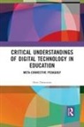 Neal Dreamson, Dreamson Neal - Critical Understandings of Digital Technology in Education