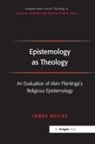 James Beilby, James (Bethel University Beilby, James K. Beilby - Epistemology As Theology