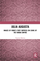 Tracene Harvey - Julia Augusta