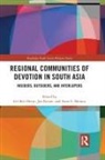 Gil Ben-Herut, Gil (University of South Florida Ben-Herut, Gil Keune Ben-Herut, Jon Keune, Anne E. Monius, Gil Ben-Herut... - Regional Communities of Devotion in South Asia