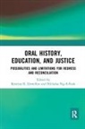 Kristina R. Ng-A-Fook Llewellyn, Kristina R. Llewellyn, Llewellyn Kristina R., Nicholas Ng-A-Fook, Ng-A-Fook Nicholas - Oral History, Education, and Justice