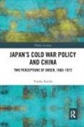 Yutaka Kanda, Yutaka (Niigata University Kanda - Japan''s Cold War Policy and China