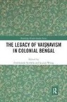 Ferdinando Wong Sardella, Ferdinando Sardella, Sardella Ferdinando, Lucian Wong - Legacy of Vaisnavism in Colonial Bengal