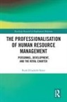 Ruth Elizabeth Slater - Professionalisation of Human Resource Management