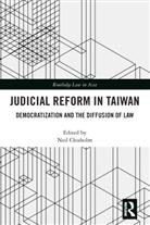 Neil Chisholm, Chisholm Neil, Neil Chisholm - Judicial Reform in Taiwan