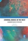 Melissa Schrift, Melissa Schrift, Schrift Melissa - Criminal Bodies in the West