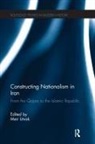 Meir (Tel Aviv University Litvak, Meir Litvak, Litvak Meir - Constructing Nationalism in Iran