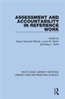 Susan Griswold Martin Blandy, Susan Griswold Blandy, Blandy Susan Griswold, Mary L. Lynne M., Lynne M. Martin, Mary L. Strife - Assessment and Accountability in Reference Work