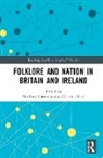 Matthew (University of Derby Cheeseman, Matthew Cheeseman, Carina Hart - Folklore and Nation in Britain and Ireland
