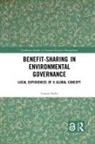Louisa Parks, Louisa (Universita DI Trento Parks, Parks Louisa - Benefit-Sharing in Environmental Governance