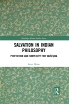 Ionut Moise - Salvation in Indian Philosophy
