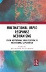 John (Norwegian Institute of Internation Karlsrud, John Reykers Karlsrud, John Karlsrud, Karlsrud John, Yf Reykers - Multinational Rapid Response Mechanisms
