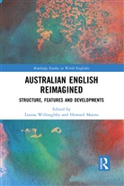 Louisa Manns Willoughby, Howard Manns, Manns Howard, Louisa Willoughby - Australian English Reimagined