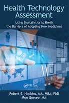 MA Goeree, Ron Goeree MA, MA Hopkins, Ma Goeree Hopkins, MA MBA PhD Robert B. Hopkins, Robert B. Hopkins MA MBA PhD... - Health Technology Assessment