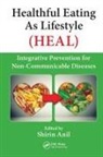 Shirin Anil, Shirin (University of Wollongong Anil, Shirin Anil, Anil Shirin - Healthful Eating As Lifestyle (Heal)