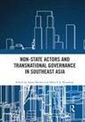 Shaun (University of Warwick Breslin, Shaun Nesadurai Breslin, Shaun Breslin, Breslin Shaun, Helen E.S. Nesadurai - Non-State Actors and Transnational Governance in Southeast Asia