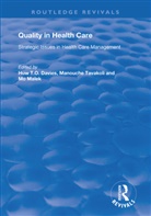 Manouche Tavakoli, Tavakoli Manouche, Huw T.O. Davies, Mo Malek, Manouche Tavakoli - Quality in Health Care