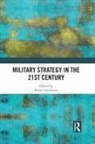 Kersti Larsdotter, Kersti (Swedish Defence University Larsdotter, Kersti Larsdotter - Military Strategy in the 21st Century