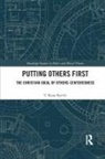 T. Ryan Byerly, T. Ryan (University of Sheffield Byerly, Byerly T. Ryan - Putting Others First