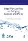 Mara Marina Stephan Tignino, Raya Marina Stephan, Renée Martin-Nagle, Owen McIntyre, McIntyre Owen, Mara Tignino... - Legal Perspectives on Bridging Science and Policy