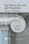 Daniela Carlucci, Giovanni Schiuma, Giovanni Carlucci Schiuma, Schiuma Giovanni - Big Data in the Arts and Humanities