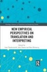 Lore Daems Vandevoorde, Joke Daems, Bart Defrancq, Defrancq Bart, Lore Vandevoorde - New Empirical Perspectives on Translation and Interpreting