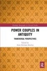 Anne Bielman Sanchez, Anne Bielman Sánchez, Anne Bielman Sánchez - Power Couples in Antiquity