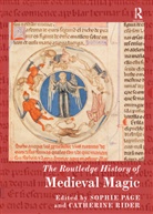 Sophie Page, Sophie Rider Page, Page Sophie, Catherine Rider, Rider Catherine, Sophie Page... - Routledge History of Medieval Magic