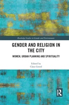 Clara Greed, Clara Greed - Gender and Religion in the City