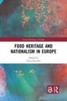 Ilaria Porciani, Ilaria (Bologna University Porciani, Ilaria Porciani, Porciani Ilaria - Food Heritage and Nationalism in Europe