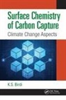 K. S. Birdi, K. S. (KSB Consultant Birdi, Birdi K. S. - Surface Chemistry of Carbon Capture