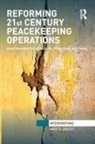 Marc. G Doucet, Marc G. Doucet - Reforming 21st Century Peacekeeping Operations