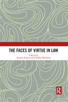 Amalia Michelon Amaya, Amalia Amaya, Amaya Amalia, Claudio Michelon, Michelon Claudio - Faces of Virtue in Law