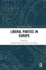 Caroline Van Haute Close, Emilie (Universite Libre De Bruxelles Van Haute, Emilie Close Van Haute, Caroline Close, Emilie Van Haute - Liberal Parties in Europe