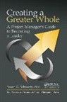 Susan G. Schwartz - Creating a Greater Whole