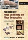 Roger M. Rowell, Roger M. (University of Wisconsin Rowell, Roger M. Rowell, Rowell Roger M. - Handbook of Wood Chemistry and Wood Composites