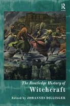 Johannes Dillinger, Johannes Dillinger, Dillinger Johannes - Routledge History of Witchcraft
