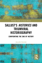 Jennifer Gerrish, Gerrish Jennifer - Sallust''s Histories and Triumviral Historiography