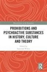 Susannah Wilson, Susannah Wilson - Prohibitions and Psychoactive Substances in History, Culture and Theor