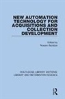 Rosann Bazirjian, Rosann Bazirjian, Bazirjian Rosann - New Automation Technology for Acquisitions and Collection Development
