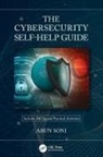 Arun Soni, Soni Arun - Cybersecurity Self-Help Guide