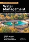 Iqbal M. (University of Bradford Mujtaba, Iqbal M. Majozi Mujtaba, Mutiu Kolade Amosa, Thokozani Majozi, Majozi Thokozani, Iqbal M. Mujtaba... - Water Management