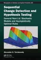 Alexander Tartakovsky, Alexander (University of Connecticut Tartakovsky, Alexander G. Tartakovsky, Tartakovsky Alexander - Sequential Change Detection and Hypothesis Testing