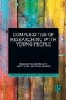 Paulina (La Trobe University Billett, Paulina Hart Billett, Paulina Billett, Matt Hart, Dona Martin - Complexities of Researching With Young People