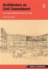 Gaia Piccarolo, Piccarolo Gaia - Architecture As Civil Commitment: Lucio Costa s Modernist Project