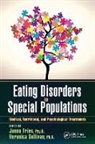 Jonna (California State University Fries, Jonna Sullivan Fries, Jonna Fries, Veronica Sullivan - Eating Disorders in Special Populations