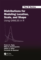 Fernanda De Bastiani, De Bastiani Fernanda, Gillian Z. Heller, Gillian Z. (Department of Statistics Heller, Robert A. Rigby, Robert A. Stasinopoulos Rigby... - Distributions for Modeling Location, Scale, and Shape
