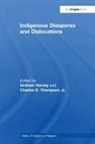 Graham Harvey, Charles D. Thompson Jr., Charles D. Thompson Jr, Graham Harvey - Indigenous Diasporas and Dislocations