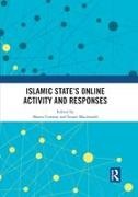 Maura (Dublin City University Conway, Maura Macdonald Conway, Maura Conway, Stuart MacDonald, Macdonald Stuart - Islamic States Online Activity and Responses
