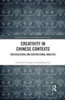 Chau-Kiu Cheung, Chau-Kiu Yue Cheung, Cheung Chau-kiu, Xiaodong Yue, Yue Xiaodong - Creativity in Chinese Contexts